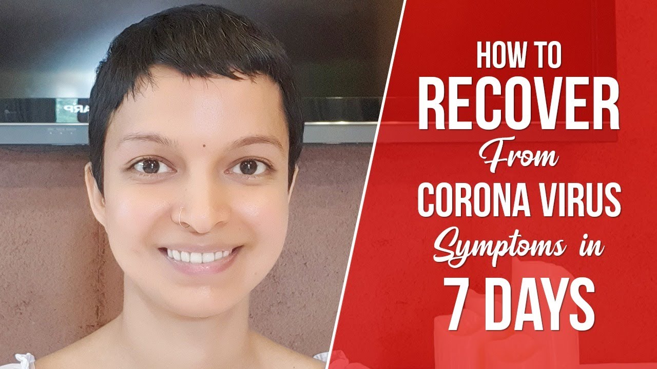 How to Recover from Coronavirus in 7 Days